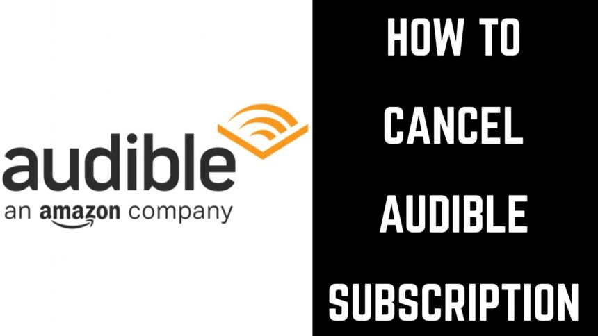 cancel audible membership