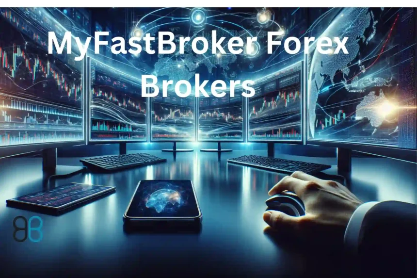 myfastbroker.com forex brokers